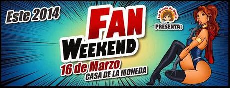 El Fan Weekend 2014 será el 16 de marzo