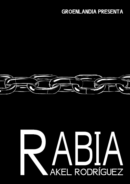 Rakel Rodríguez: Rabia: