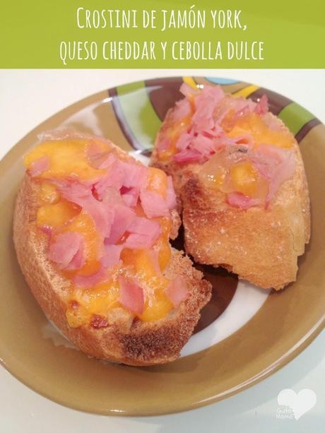 Receta express: Crostini de jamón york, queso cheddar y cebolla dulce