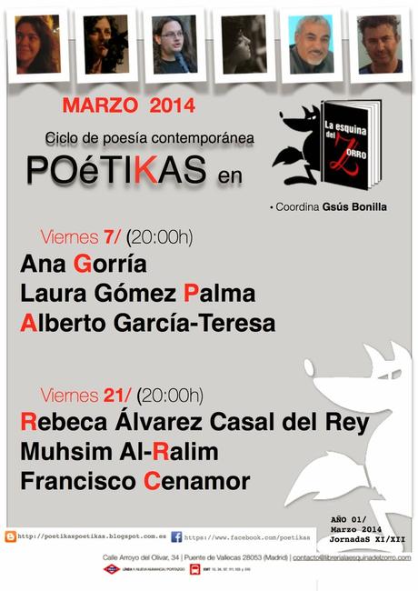 Poétikas: Marzo 2014: Ana Gorría & Laura Gómez Palma & Alberto García-Teresa: