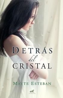 Detrás del cristal