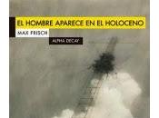 hombre aparece Holoceno, Frisch