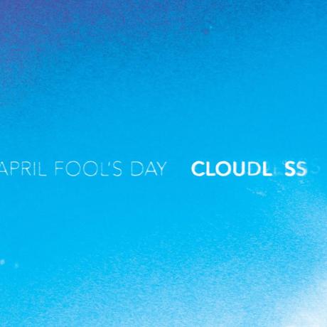 [Disco] April Fool's Day - Cloudless (2013)
