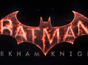 Primeros detalles Batman: Arkham Khight