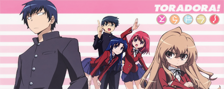 Reseña anime : Toradora.