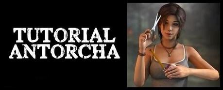 Tutorial para crear la antorcha de Tomb Raider 2013