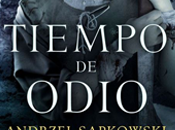 Tiempo odio (Andrzej Sapkowski)