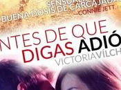 Reseña: Antes digas adiós