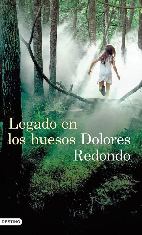 LEGADO EN LOS HUESOS - DOLORES REDONDO