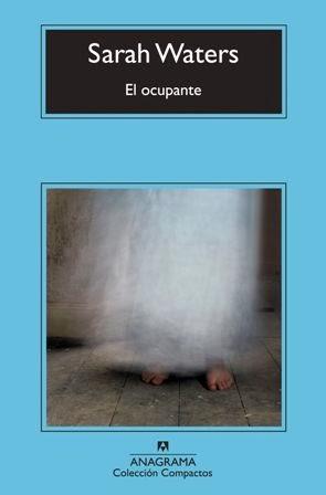 El ocupante - Sarah Waters
