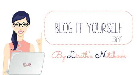 Blog It Yourself -BiY- Marca la diferencia by @LirethNotebook