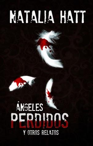 Ángeles Perdidos y otros relatos de Natalia Hatt