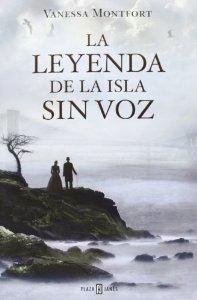 La leyenda de la isla sin voz, de Vanessa Montfort