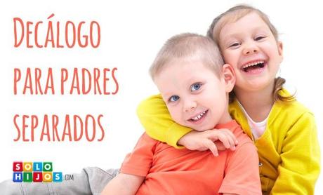 Decálogo para padres separados