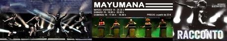 MAYUMANÁ  en La Coruña este fin de semana