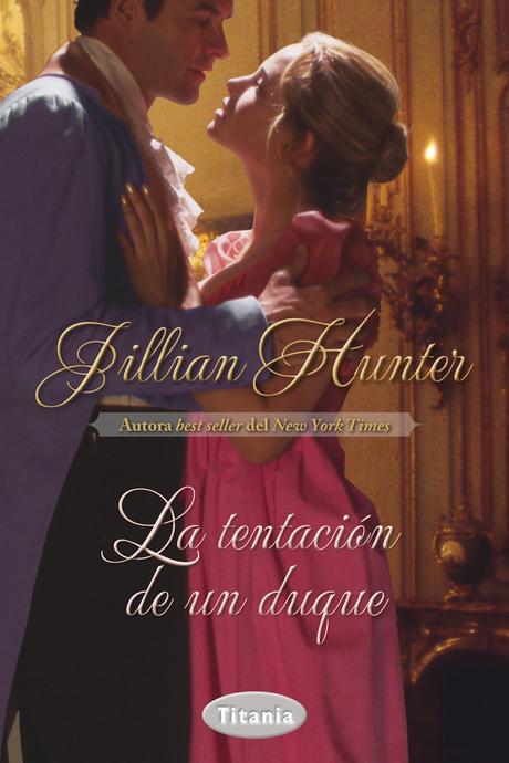 Reseña - La tentación de un duque, Jillian Hunter