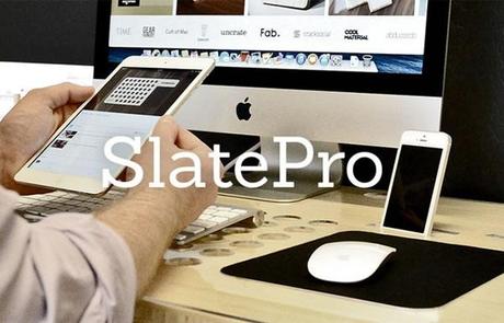 SlatePro :: escritorio personal ideal para dispositivos móviles