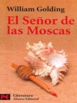 Lord of the Flies (Señor de las Moscas) Autor: William Golding