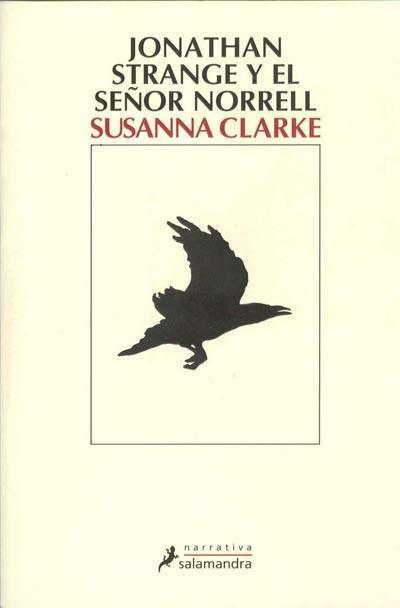 Jonathan Strange y el señor Norrell, de Susanna Clarke