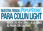 Colun Light crea tienda donde paga calorías dinero.