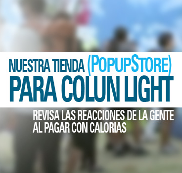 Colun Light crea una tienda donde se paga con calorías en vez de con dinero.
