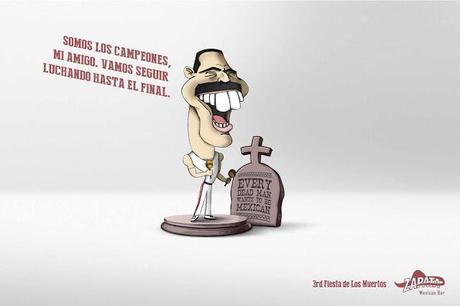 Todo hombre muerto, quiso ser mexicano