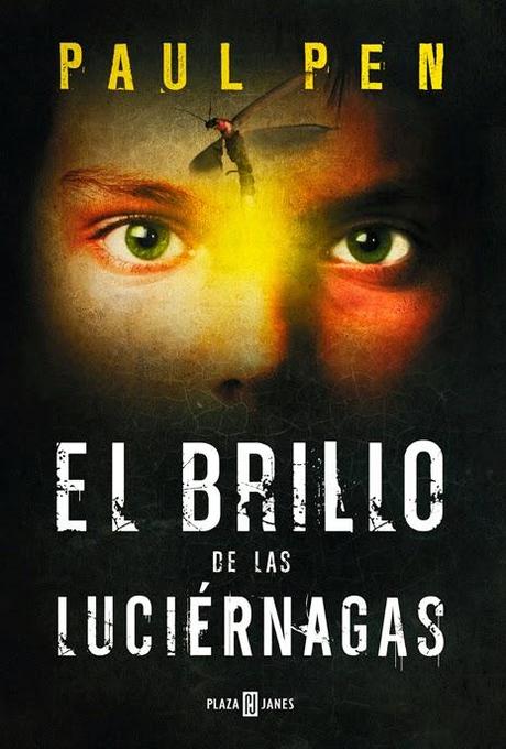 El brillo de las luciérnagas (Paul Pen)