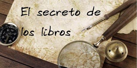 ¡Quiero conocer tu blog! | El secreto de los libros.