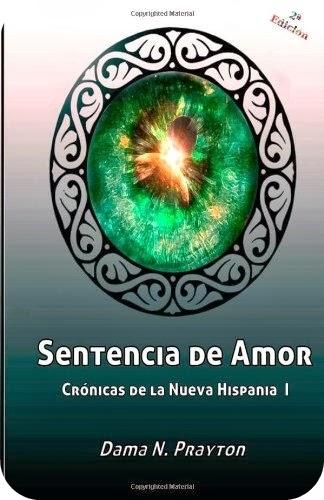 Sentencia de amor #Dama N. Prayton