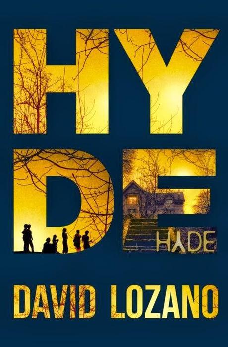 ¡Novedad! Nueva novela de David Lozano: Hyde