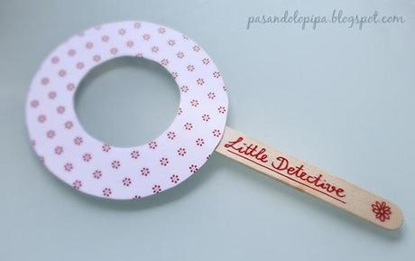 Una lupa de papel para mi pequeña detective