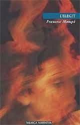 Mini-Reseña: L´ELEGIT ~ FRANCESC MOMPÓ: