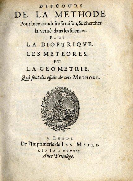 DESCARTES Y EL DISCURSO DEL MÉTODO (1637)
