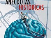 Escritores "Investigaciones científicas anécdotas históricas" Arturo González Hurtado