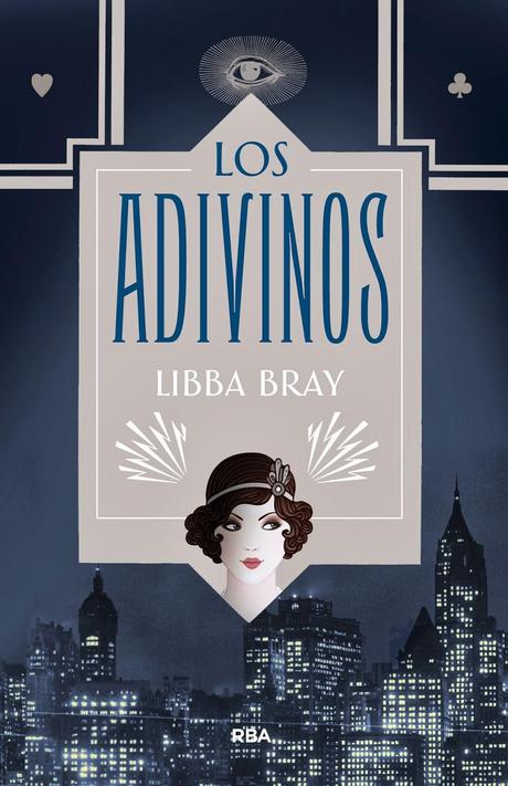 Los Adivinos, de Libba Bray