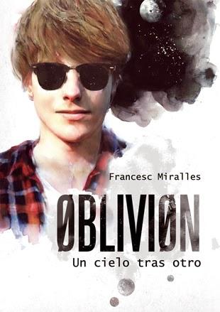 Oblivion: Un cielo tras otro de Francesc Miralles