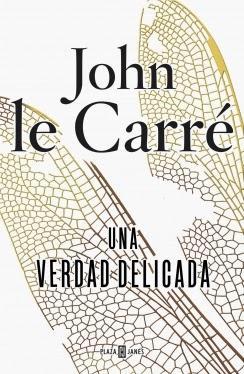 Una verdad delicada (John Le Carré)