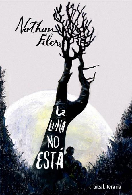 portada Reseña: La Luna no está, de Nathan Filen. «Un oscuro y desgarrador retrato personal»