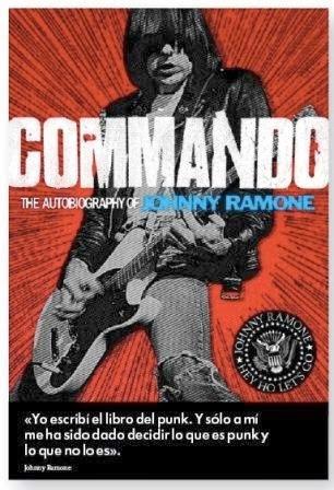 Commando: Autobiografía de Johnny Ramone