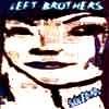 Left Brothers