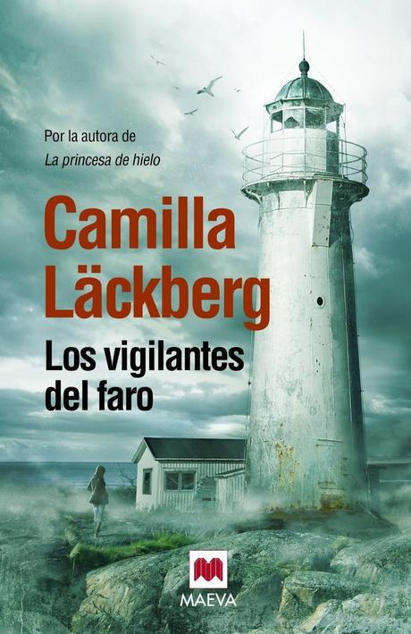 Los vigilantes del faro, de Camilla Läckberg