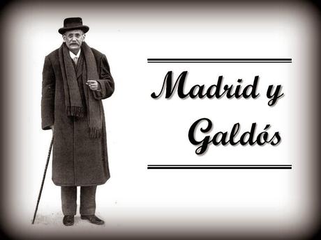 Madrid y Galdós. Junta Nacional de homenaje a Pérez Galdós