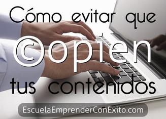 Cómo evitar que copien tus contenidos - Sandra Llinares