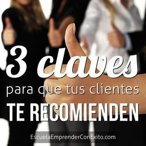 3 claves para que tus clientes te recomienden - Sandra Llinares