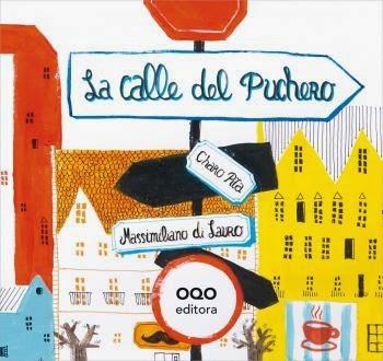 'La calle del puchero' de Charo Pita