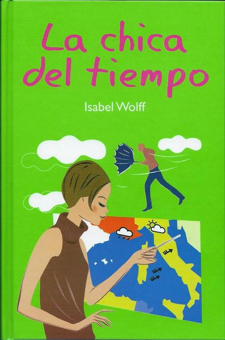 La chica del tiempo - Isabel Wolff