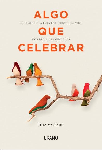 algo que celebrar lola mayenco