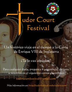 I Edición del Tudor Court Festival