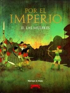 Por el Imperio. Las Mujeres