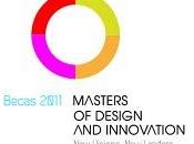 Becas Masters Design Innovation Madrid 2011